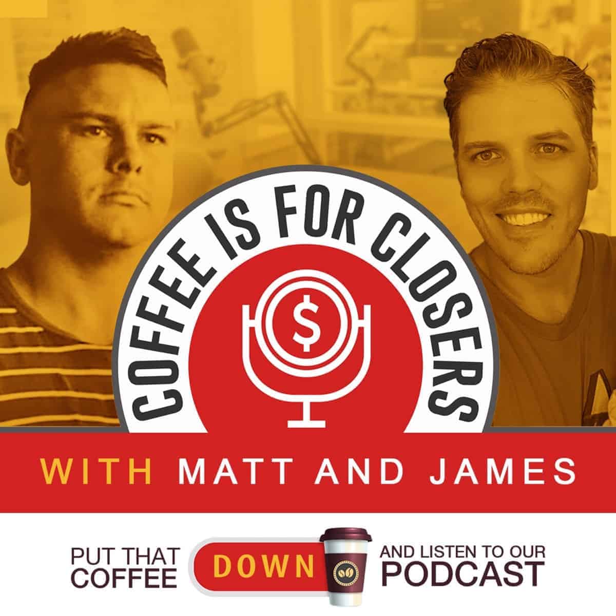 Coffee Is For Closers Podcast
