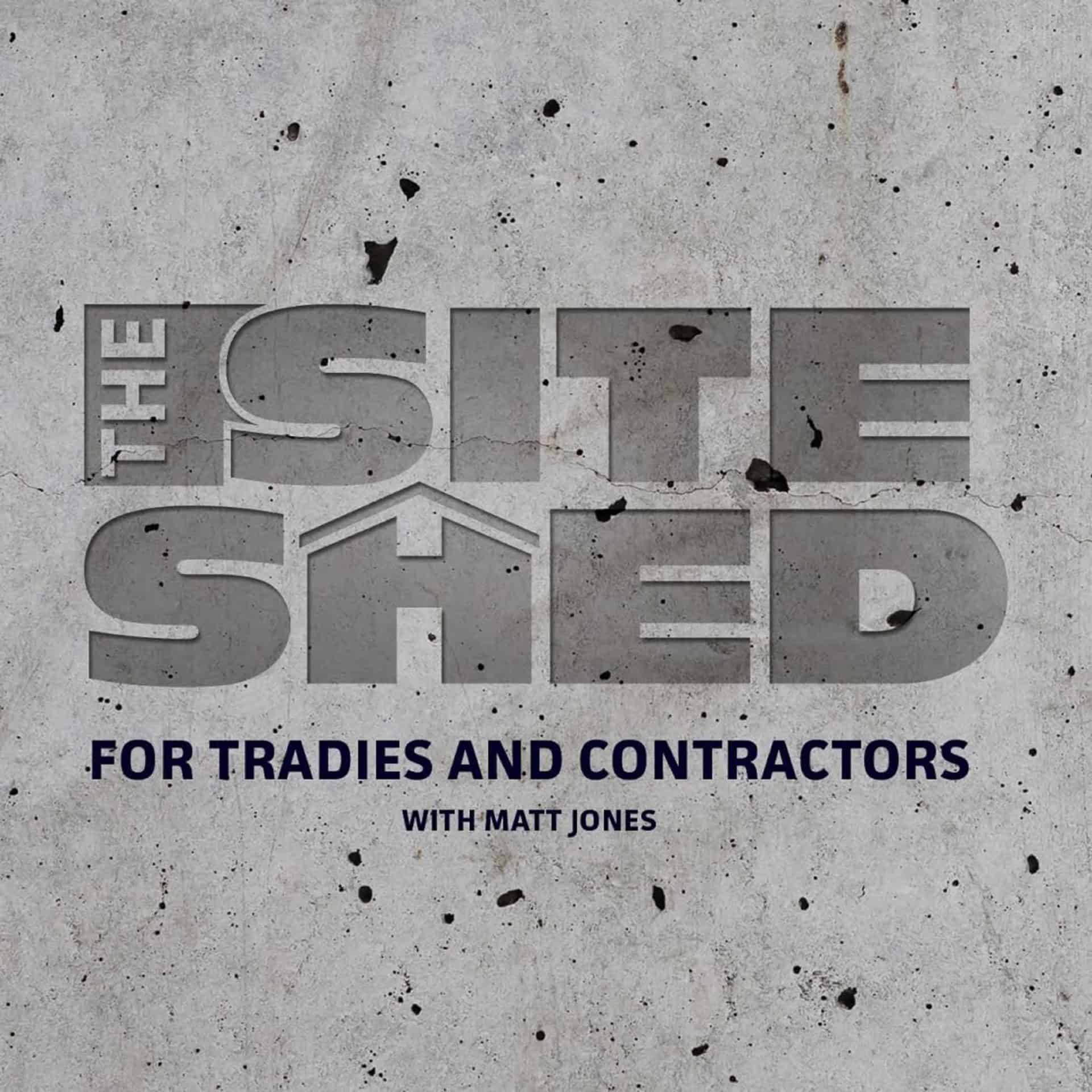The Site Shed Podcast
